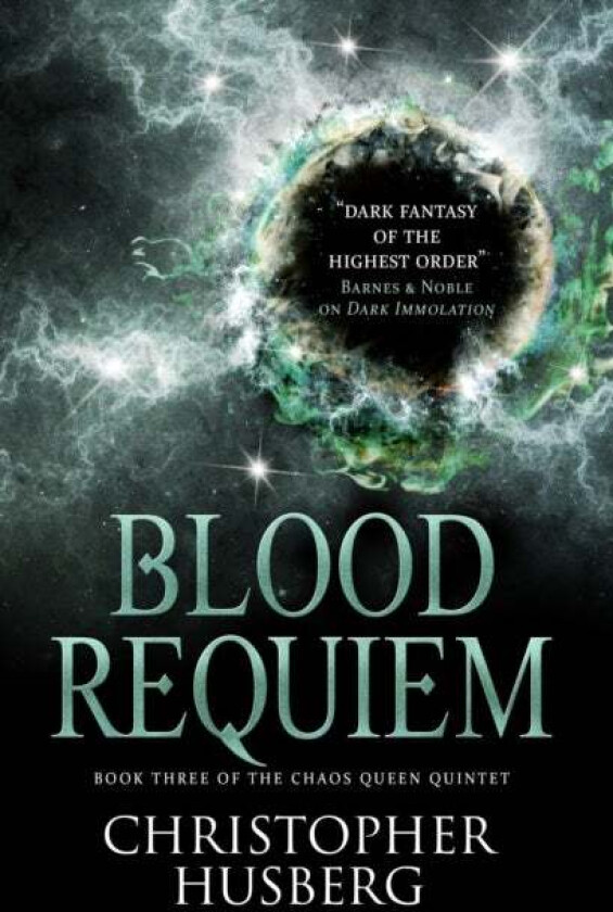 Chaos Queen - Blood Requiem (Chaos Queen 3) av Christopher Husberg