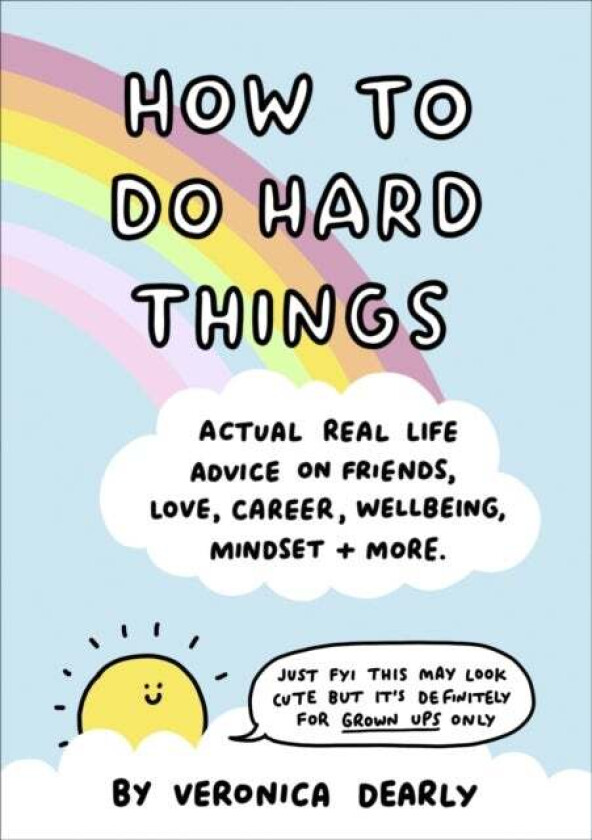 How to Do Hard Things av Veronica Dearly