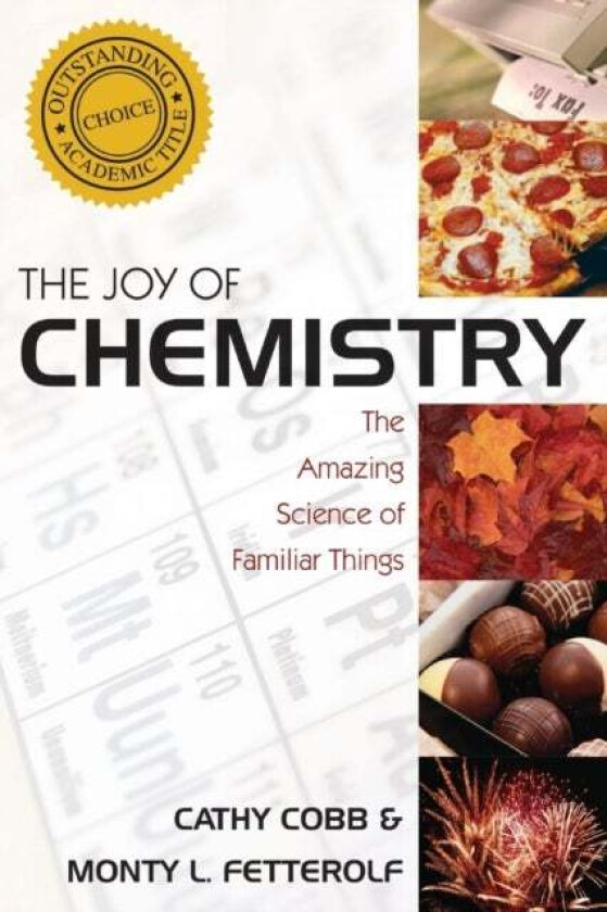 The Joy of Chemistry av Cathy Cobb, Monty Fetterolf
