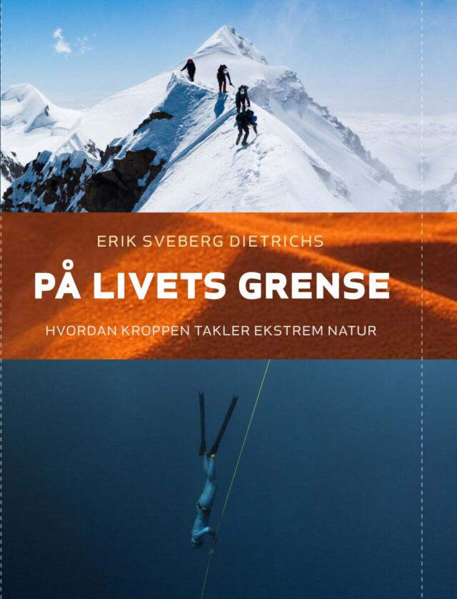 På livets grense av Erik Sveberg Dietrichs