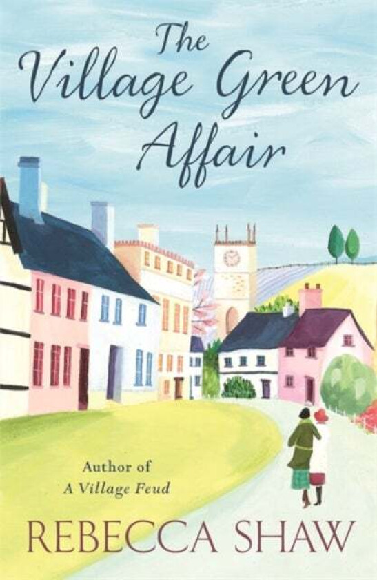 The Village Green Affair av Rebecca Shaw