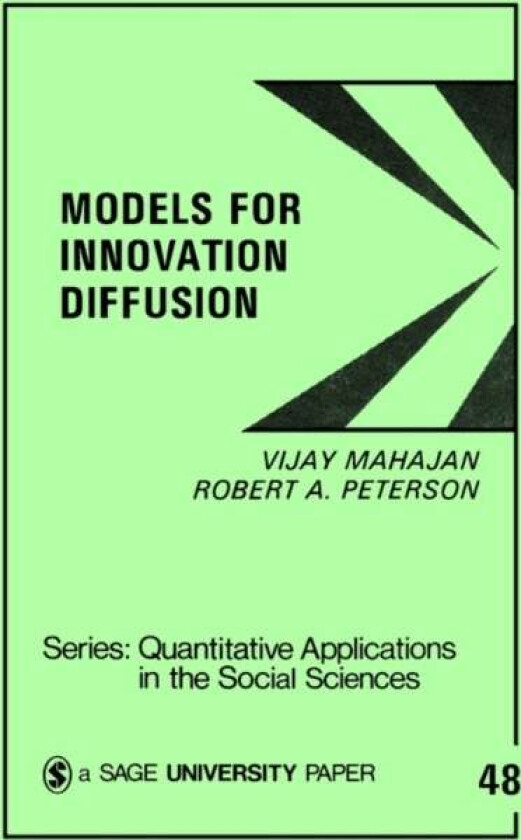 Models for Innovation Diffusion av Vijay Mahajan, Robert A. Peterson