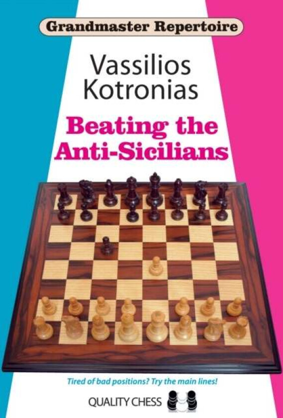 Beating the Anti-Sicilians av Vassilios Kotronias
