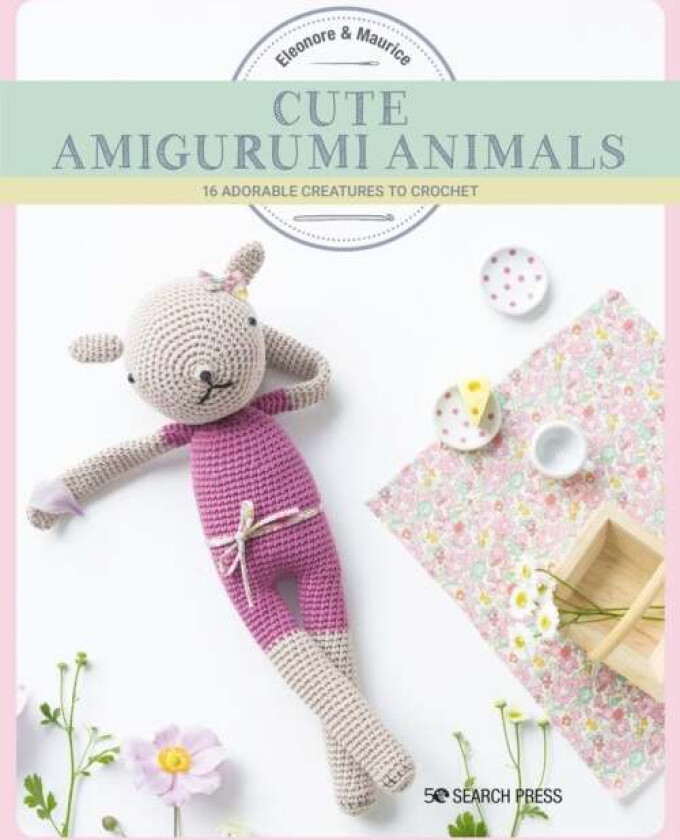 Cute Amigurumi Animals av Eleonore & Maurice