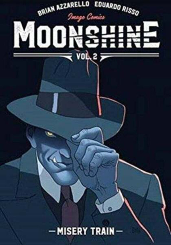 Moonshine Volume 2: Misery Train av Brian Azzarello