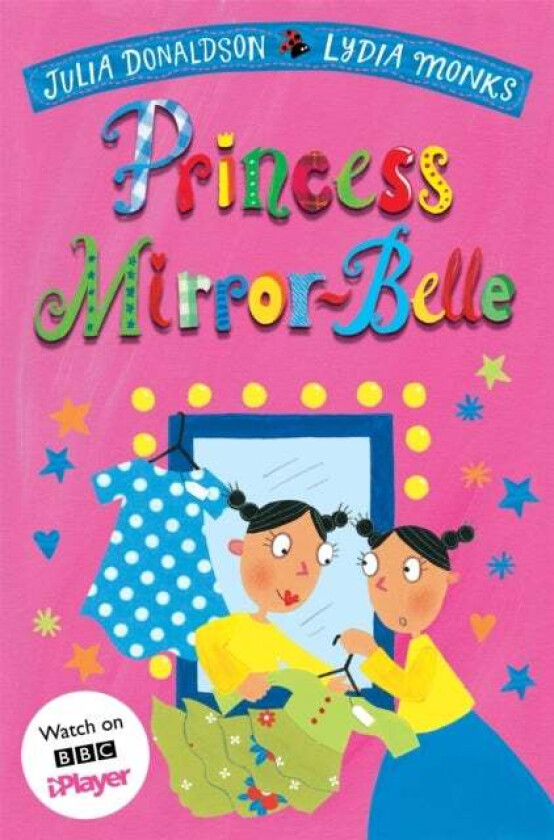 Princess Mirror-Belle av Julia Donaldson