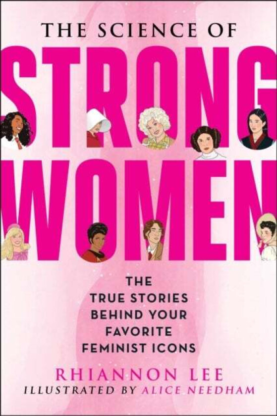The Science of Strong Women av Rhiannon Lee