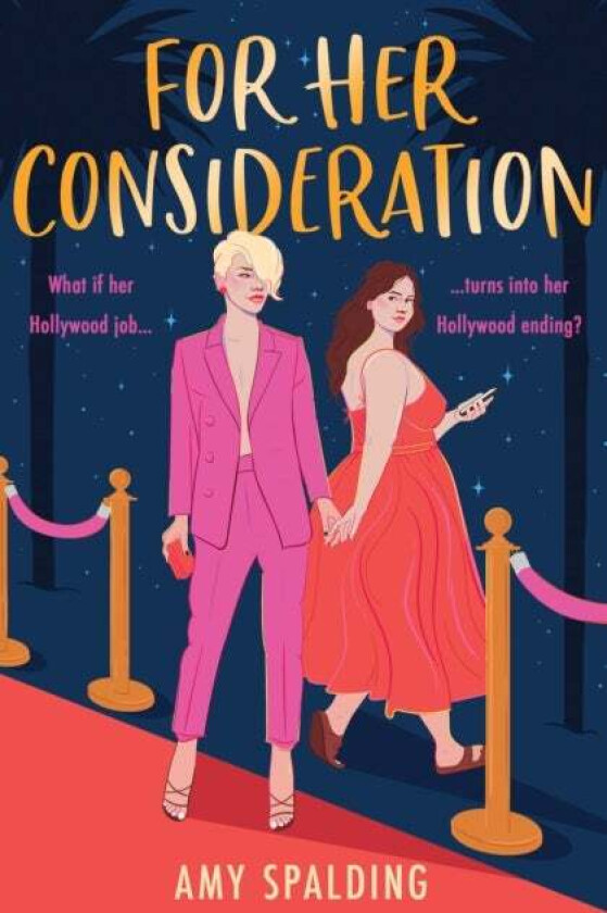 For Her Consideration av Amy Spalding