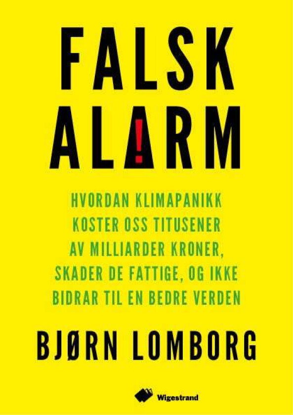 Falsk alarm av Bjørn Lomborg