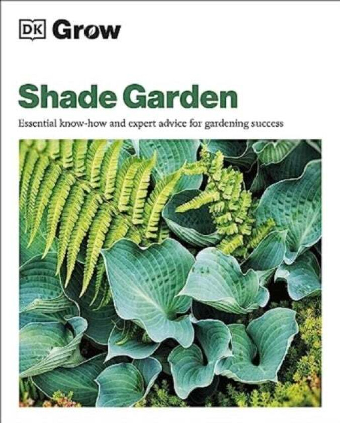 Grow Shade Garden av Zia Allaway