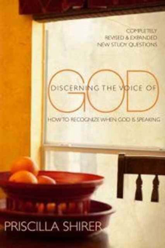 Discerning the Voice of God av Priscilla C. Shirer