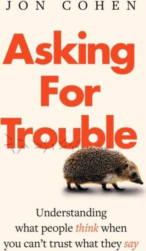 Asking For Trouble av Jon Cohen