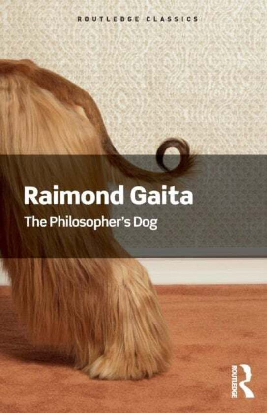 The Philosopher's Dog av Raimond Gaita