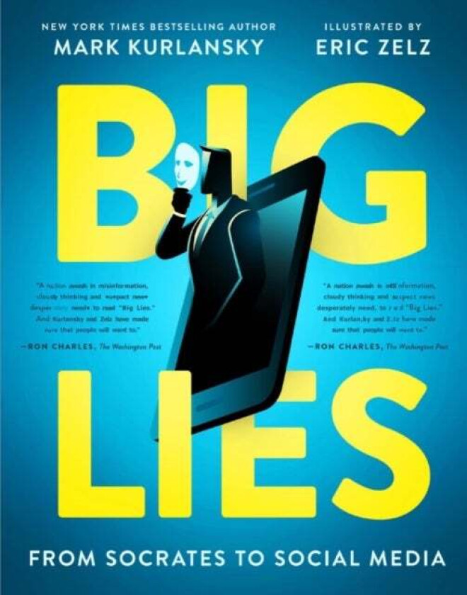 BIG LIES av Mark Kurlansky, Eric Zelz