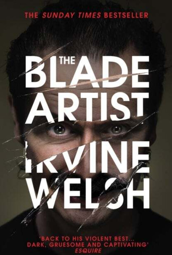 The Blade Artist av Irvine Welsh