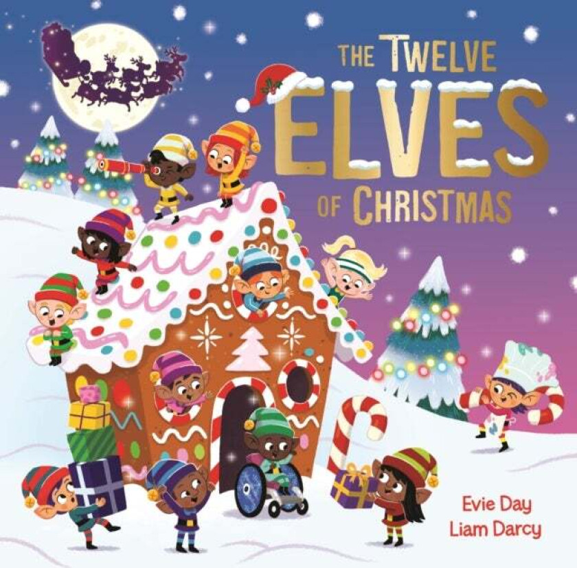 The Twelve Elves of Christmas av Evie Day