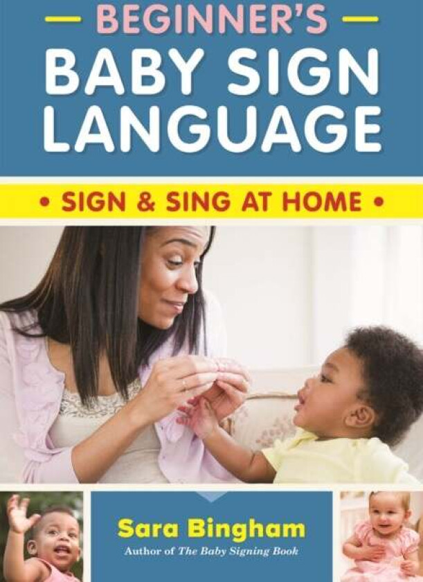 Beginner's Baby Sign Language av Sara Bingham