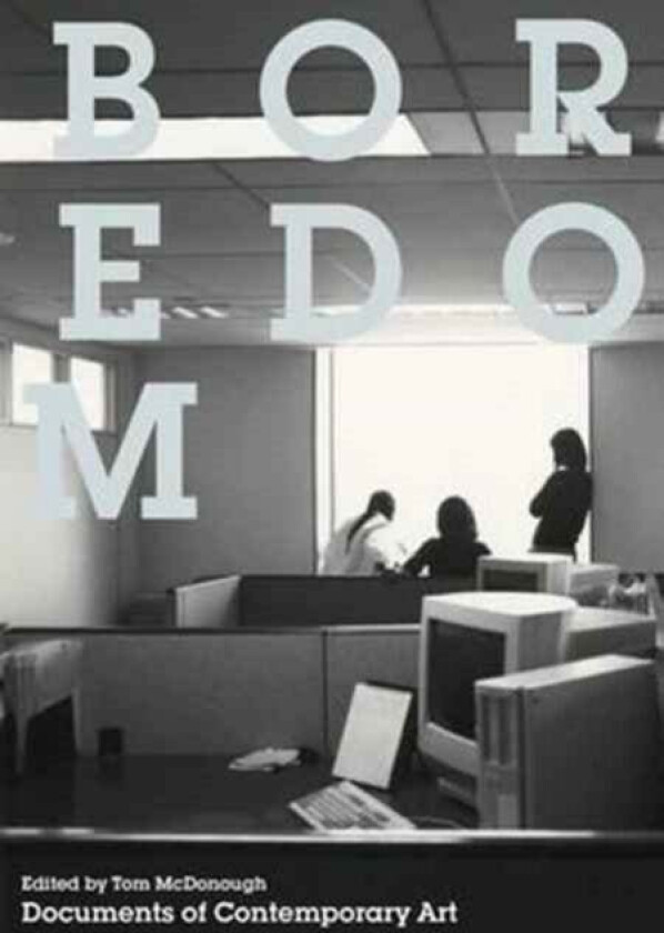 Boredom av Tom McDonough