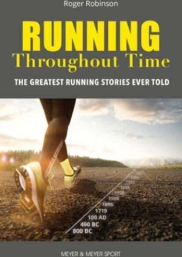 Running Throughout Time av Roger Robinson