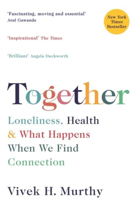 Together av Vivek H. Murthy
