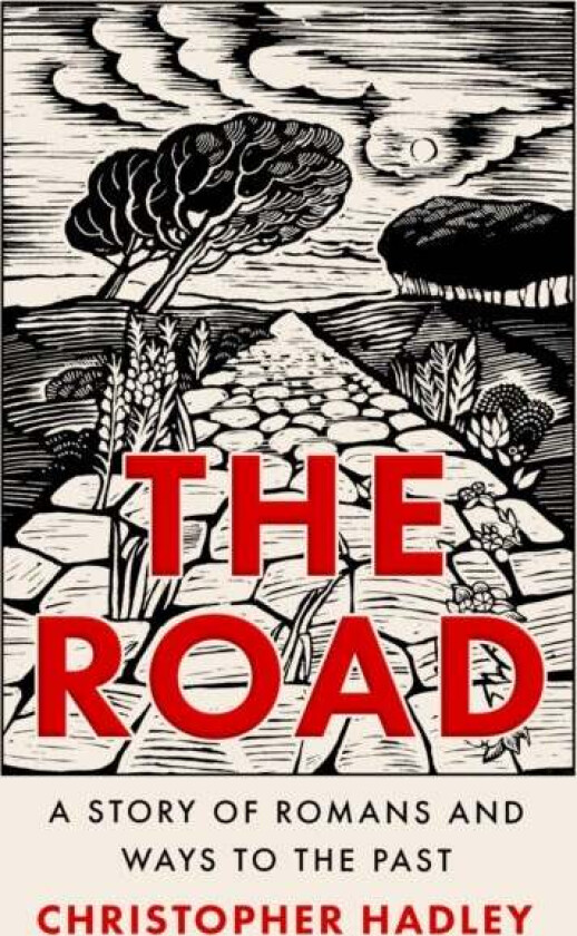 The Road av Christopher Hadley