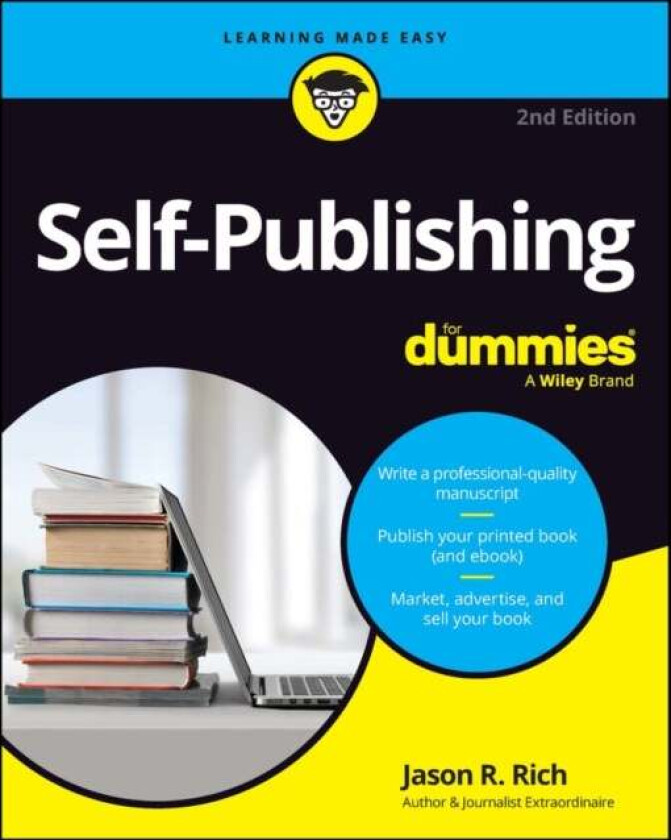 Self-Publishing For Dummies av Jason R. Rich