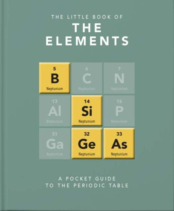 The Little Book of the Elements av Jack Challoner