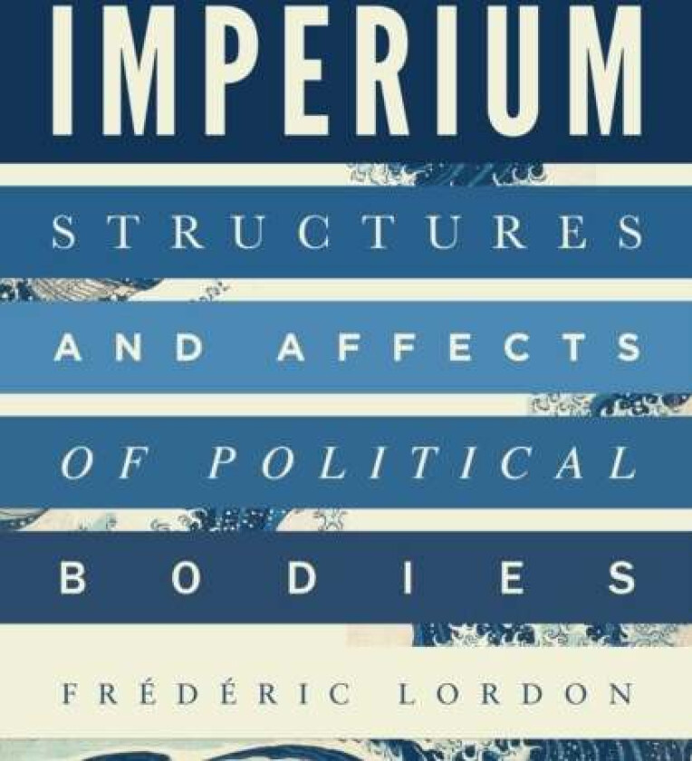 Imperium av Frederic Lordon