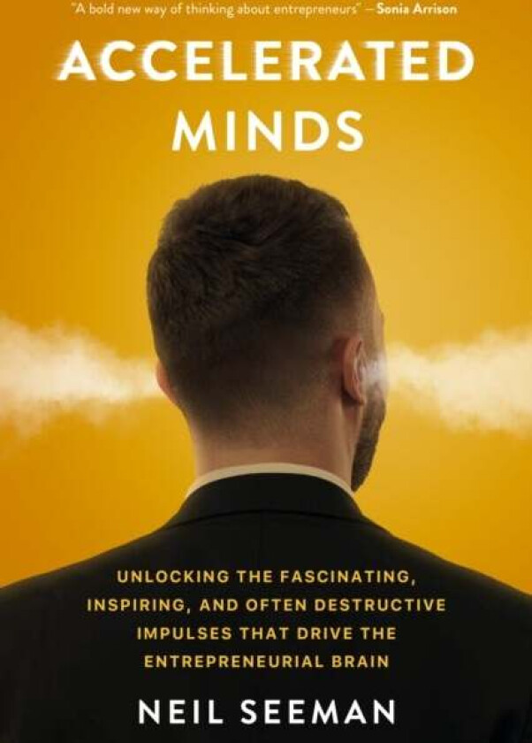 Accelerated Minds av Neil Seeman