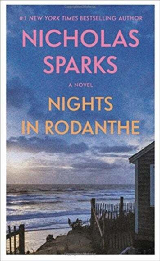 Nights in Rodanthe av Nicholas Sparks