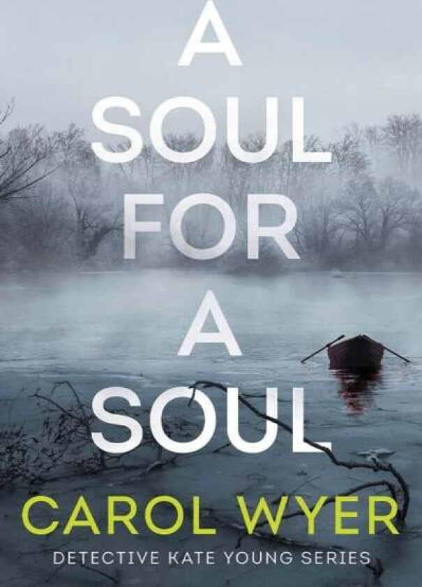 A Soul for a Soul av Carol Wyer