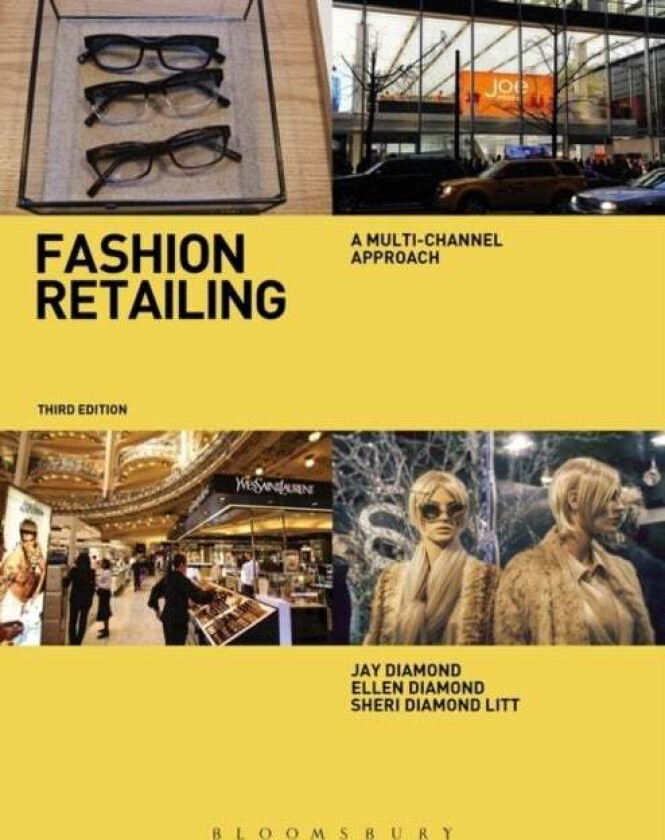 Fashion Retailing av Jay Diamond, Ellen Diamond, Sheri Litt