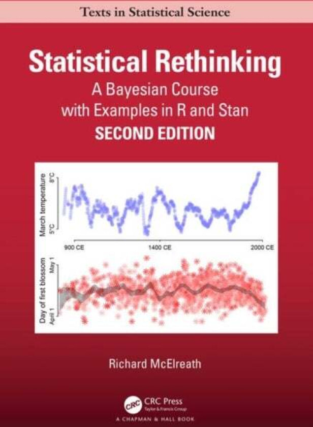 Statistical Rethinking av Richard (Max Planck Institute for Evolutionary Anthropology Leipzig Germany) McElreath