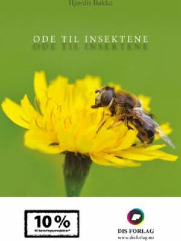 Ode til insektene av Hjørdis Bakke