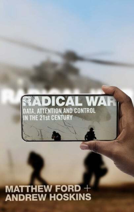 Radical War av Matthew Ford, Andrew Hoskins