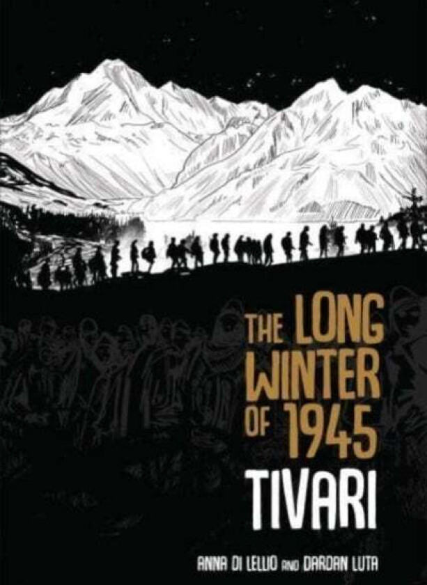 The Long Winter of 1945 av Anna Di Lellio, Dardan Luta