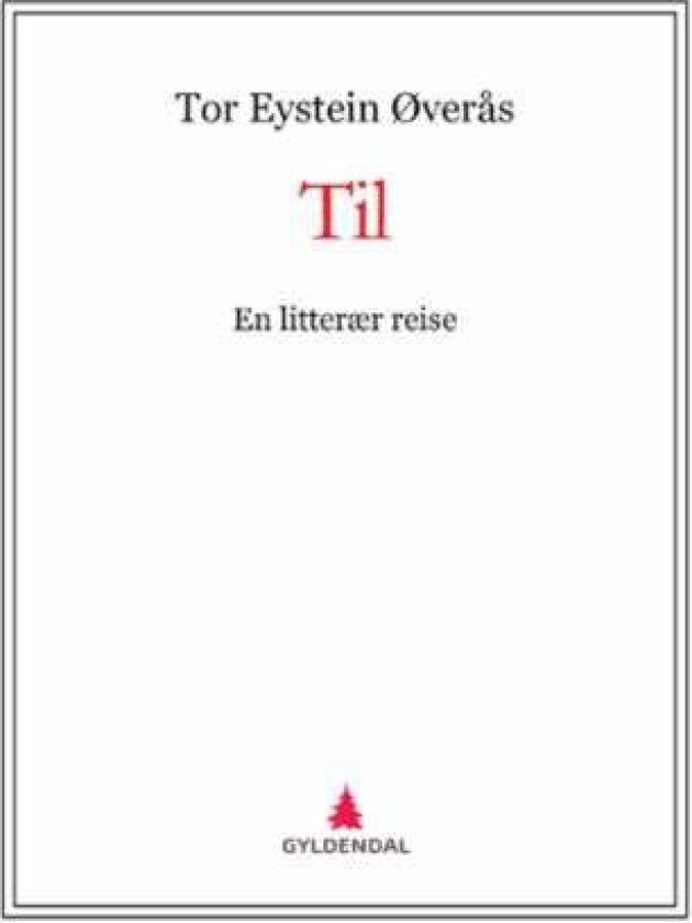 Til av Tor Eystein Øverås