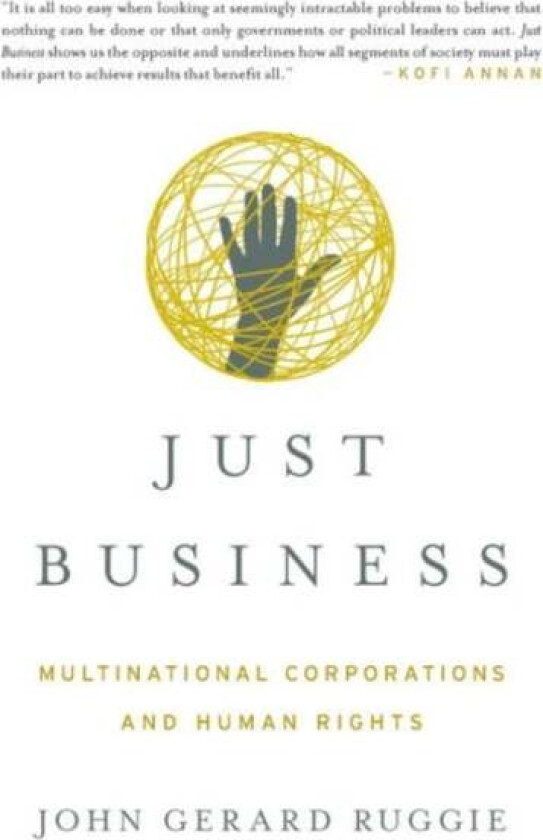 Just Business av John Gerard Ruggie