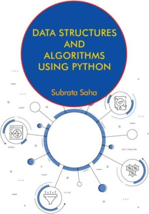 Data Structures and Algorithms Using Python av Subrata (Techno India Hoogly) Saha