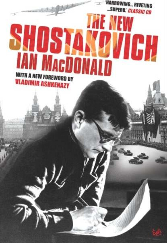 The New Shostakovich av Ian MacDonald