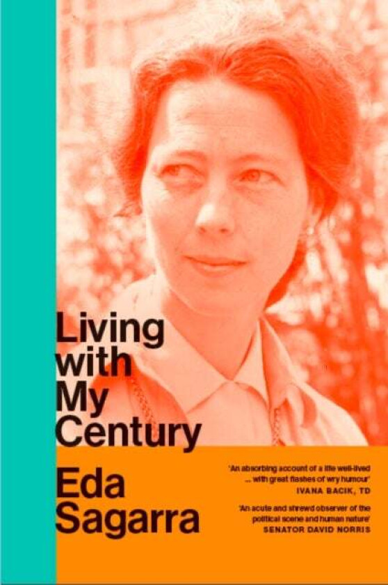 Living With My Century av Eda Sagarra