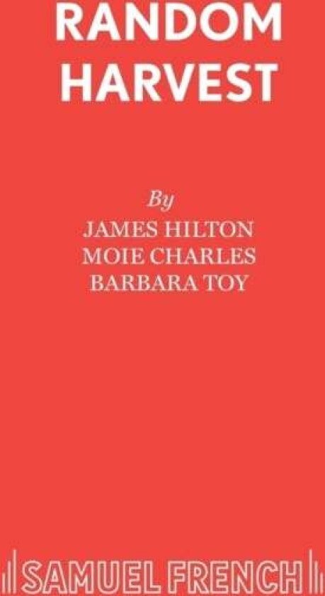 Random Harvest av James Hilton, Barbara Toy