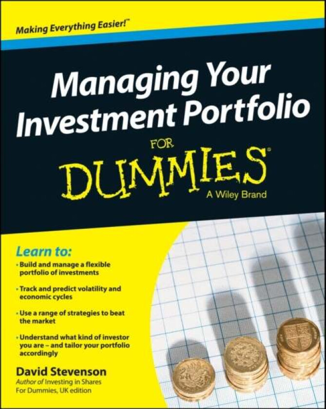 Managing Your Investment Portfolio For Dummies - UK av David Stevenson