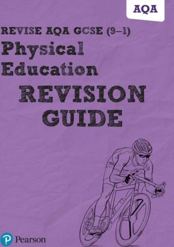 Pearson REVISE AQA GCSE (9-1) Physical Education Revision Workbook: For 2024 and 2025 assessments an av Jan Simister