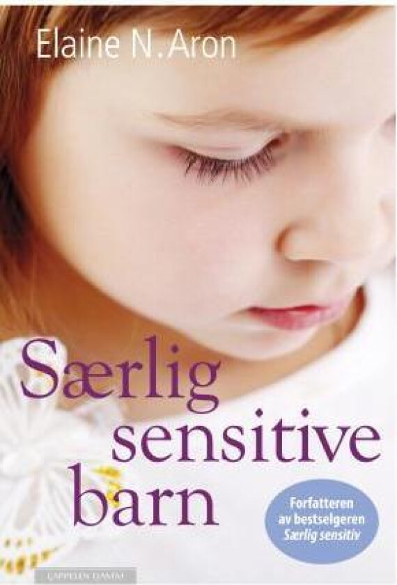 Særlig sensitive barn av Elaine N. Aron