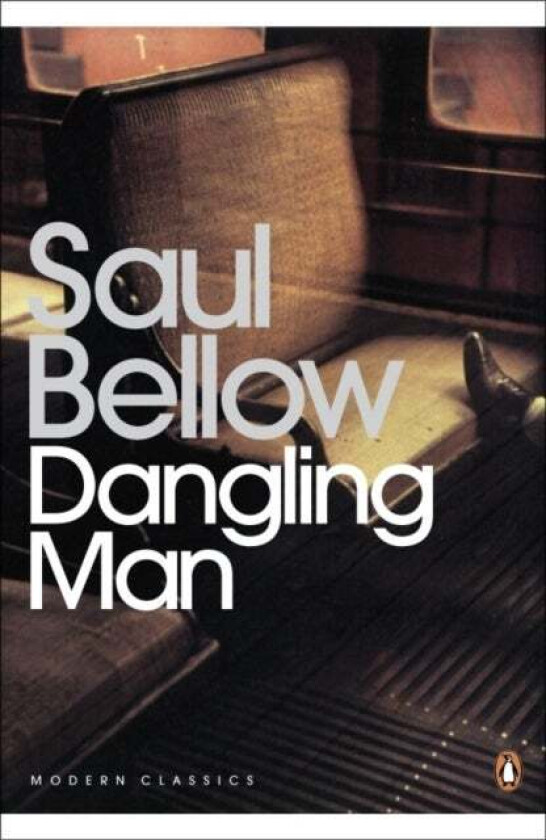 Dangling Man av Saul Bellow