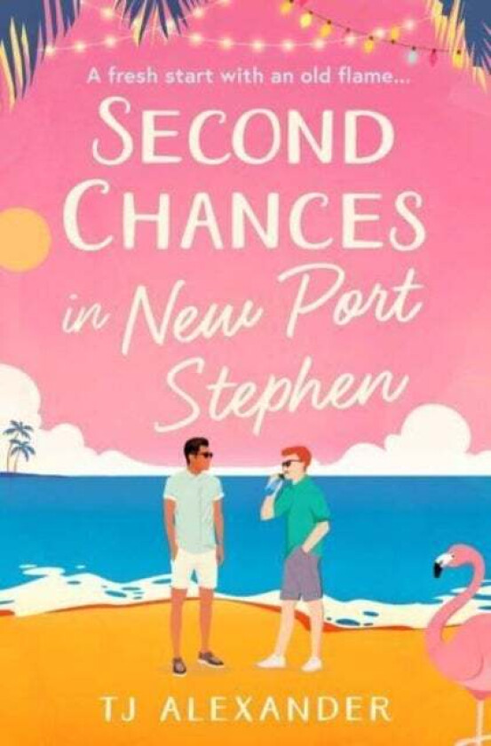 Second Chances in New Port Stephen av TJ Alexander