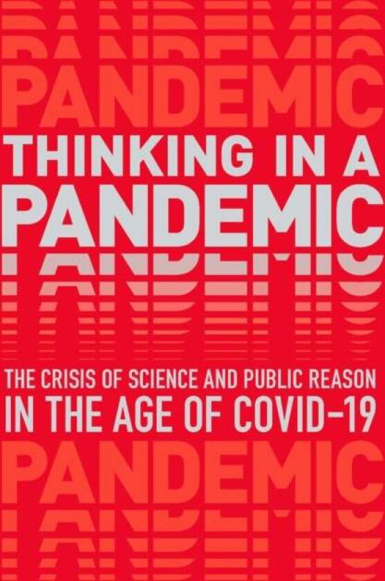 Thinking in a Pandemic