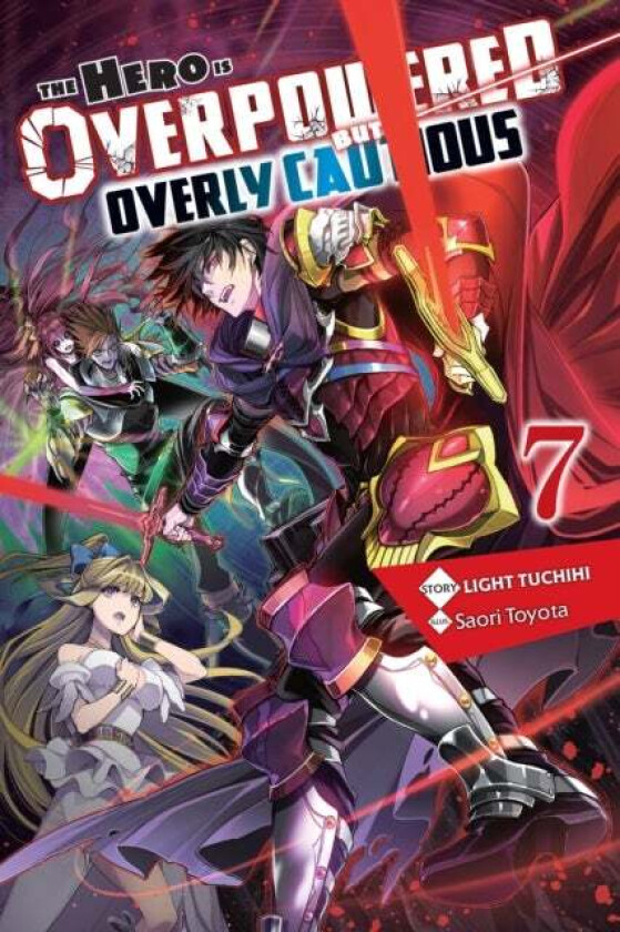 The Hero Is Overpowered but Overly Cautious, Vol. 7 (light novel) av Light Tuchihi