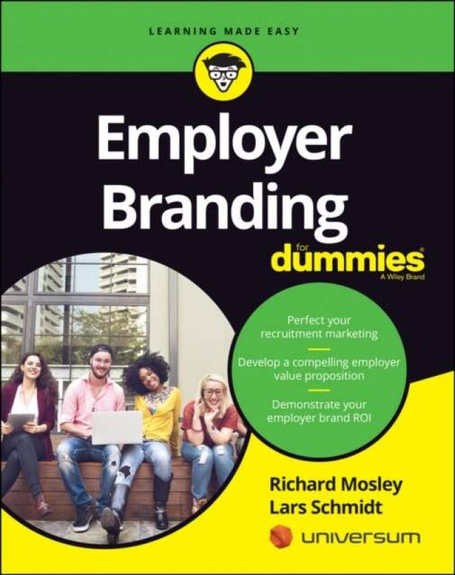 Employer Branding For Dummies av Richard Mosley, Lars Schmidt